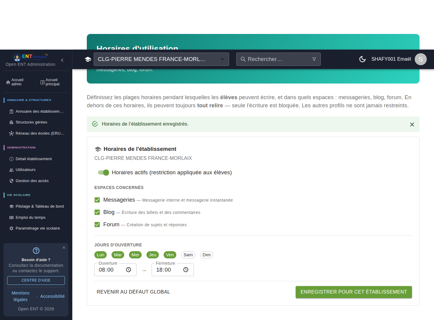 Horaire d'établissement étendu aux messageries, au blog et au forum