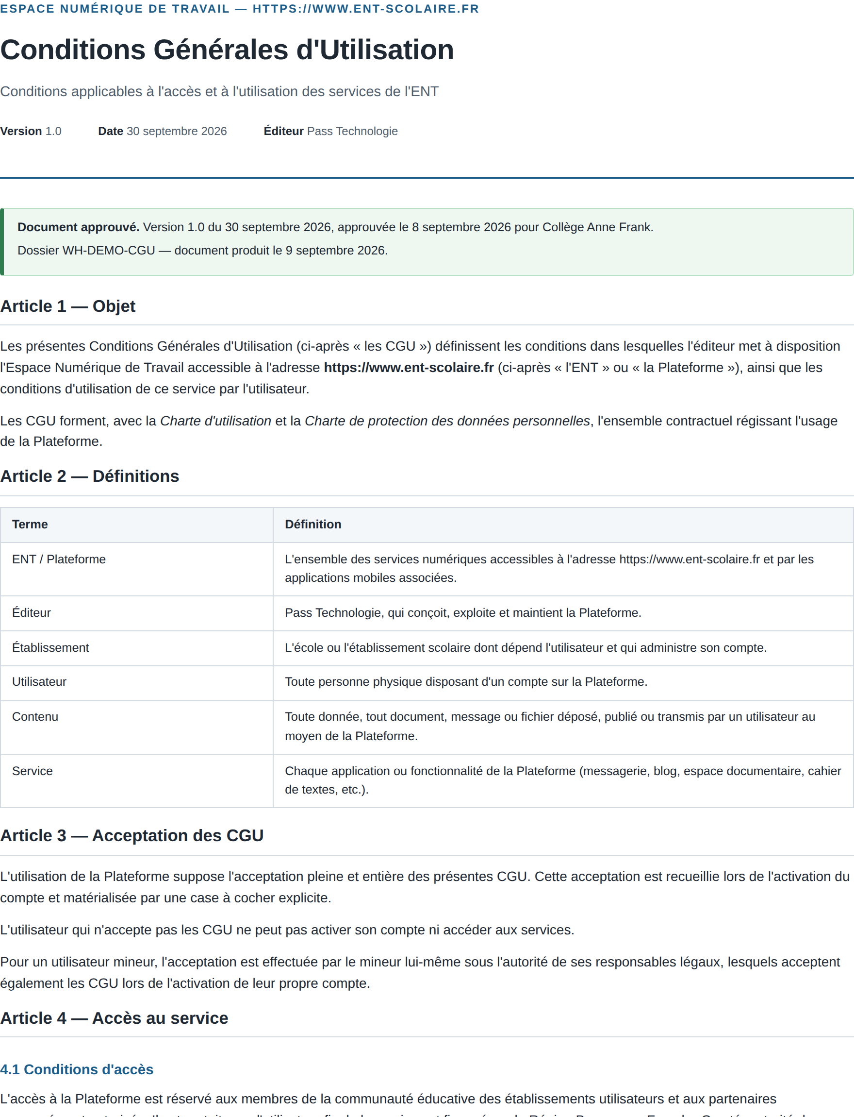 Conditions générales d'utilisation produites par la démarche, après approbation : mention d'approbation, version, date et établissement